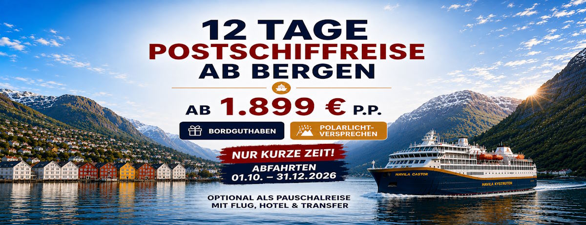 Havila 12 Tage Postschiffreise -Bordguthaben & Polarlichtversprechen