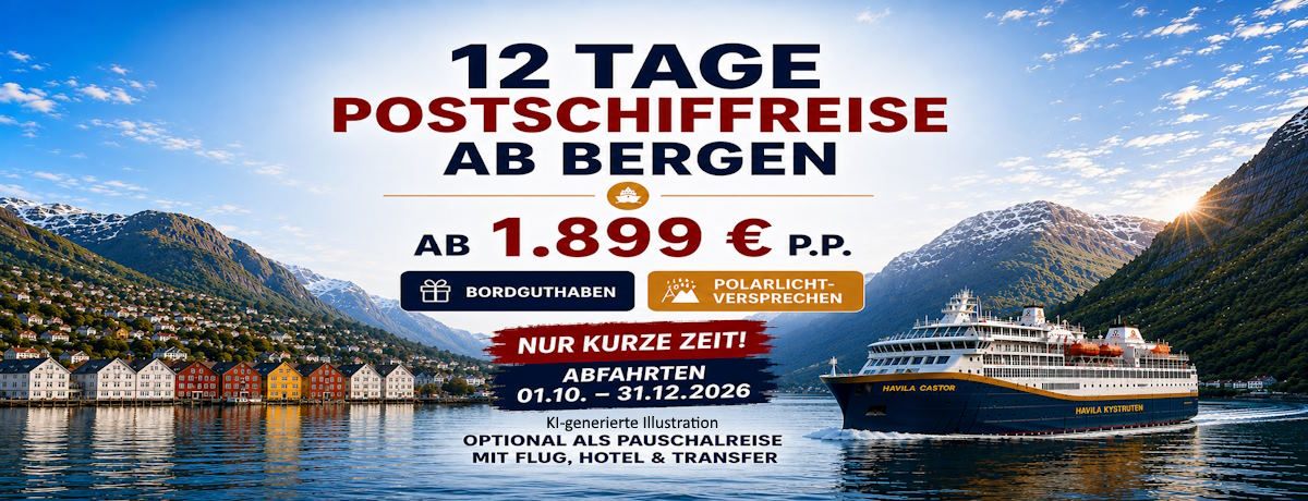 Havila 12 Tage Postschiffreise -Bordguthaben & Polarlichtversprechen