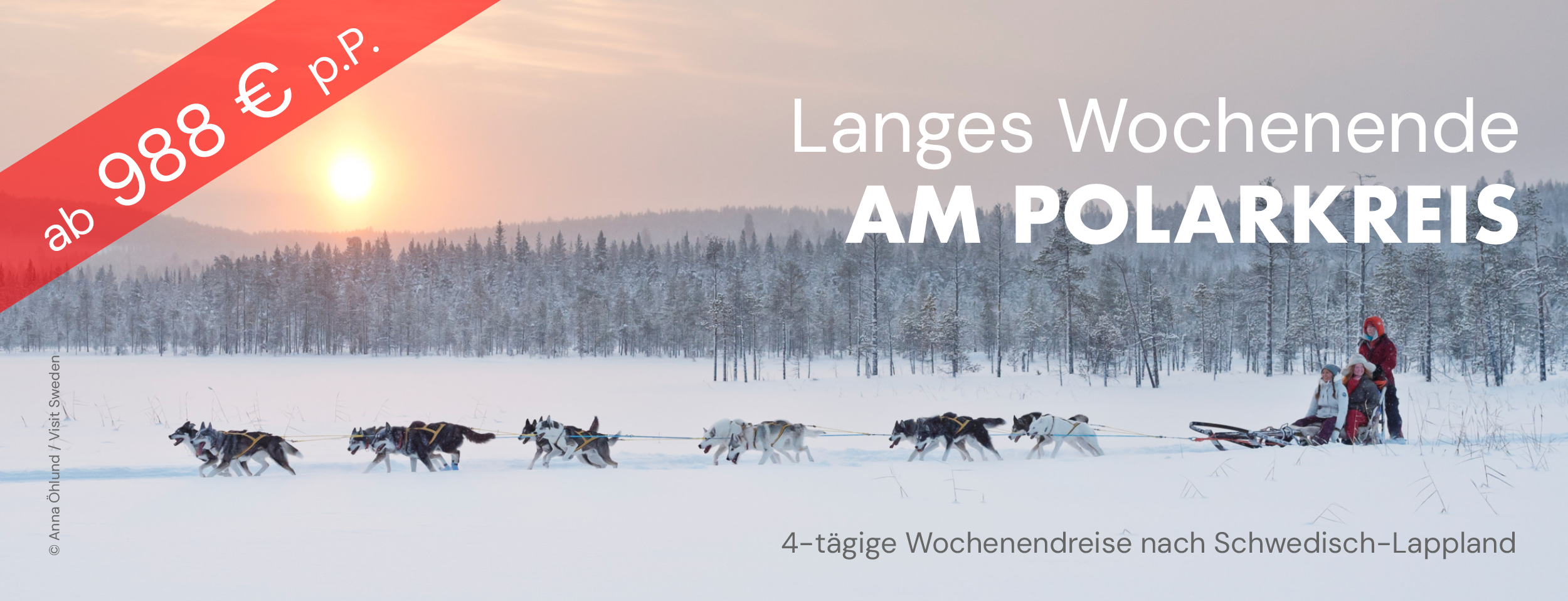 Langes Wochenende am Polarkreis